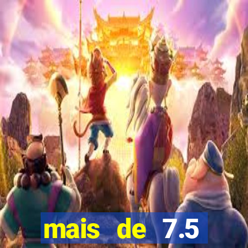 mais de 7.5 escanteios o que significa